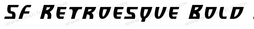 SF Retroesque Bold Italic字体转换